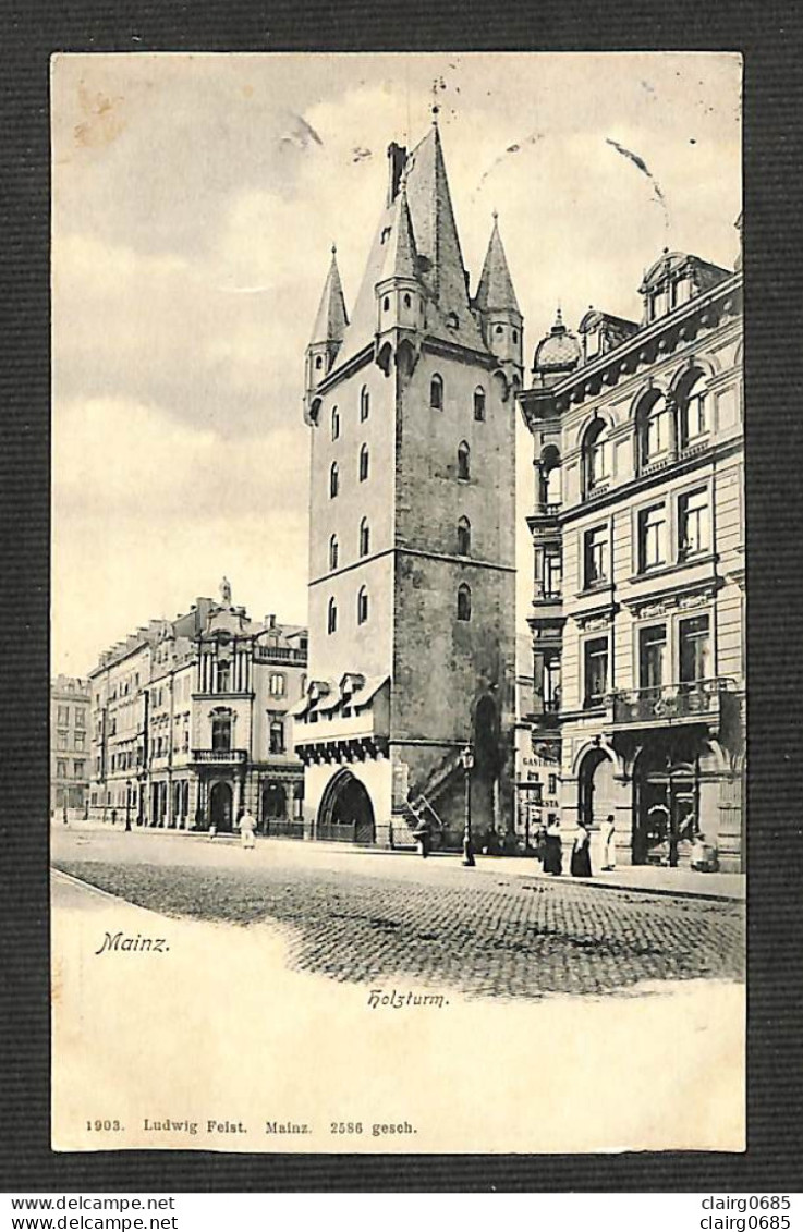 ALLEMAGNE - MAINZ - MAYENCE - Holzturm - 1907 - Mainz