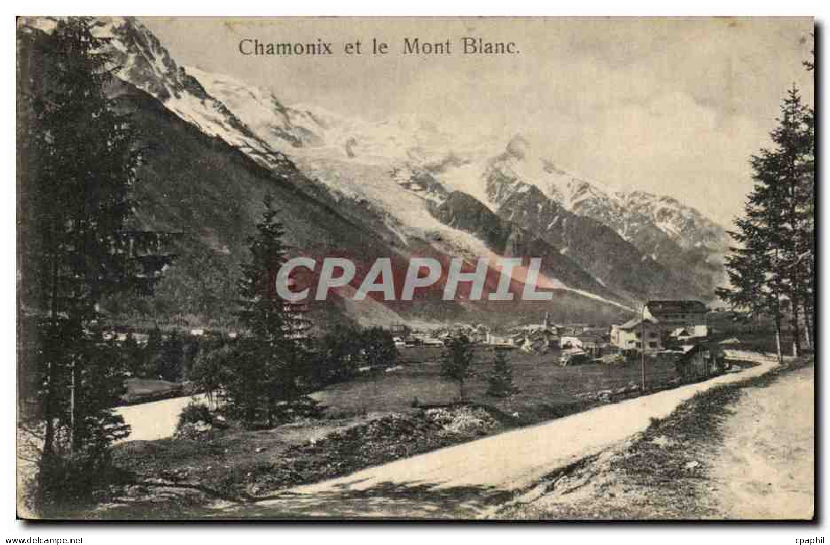 CPA Chamonix Et Le Mont Blanc - Chamonix-Mont-Blanc
