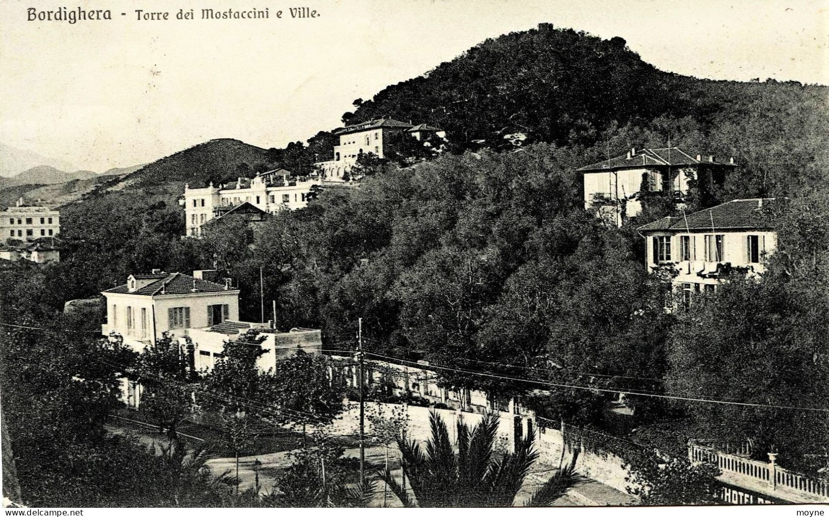 1834 - Italie - BORDIGHERA  :  TORRE  DEI  MOSTACCINI  E  VILLE        -circulée En 1909 - Other & Unclassified