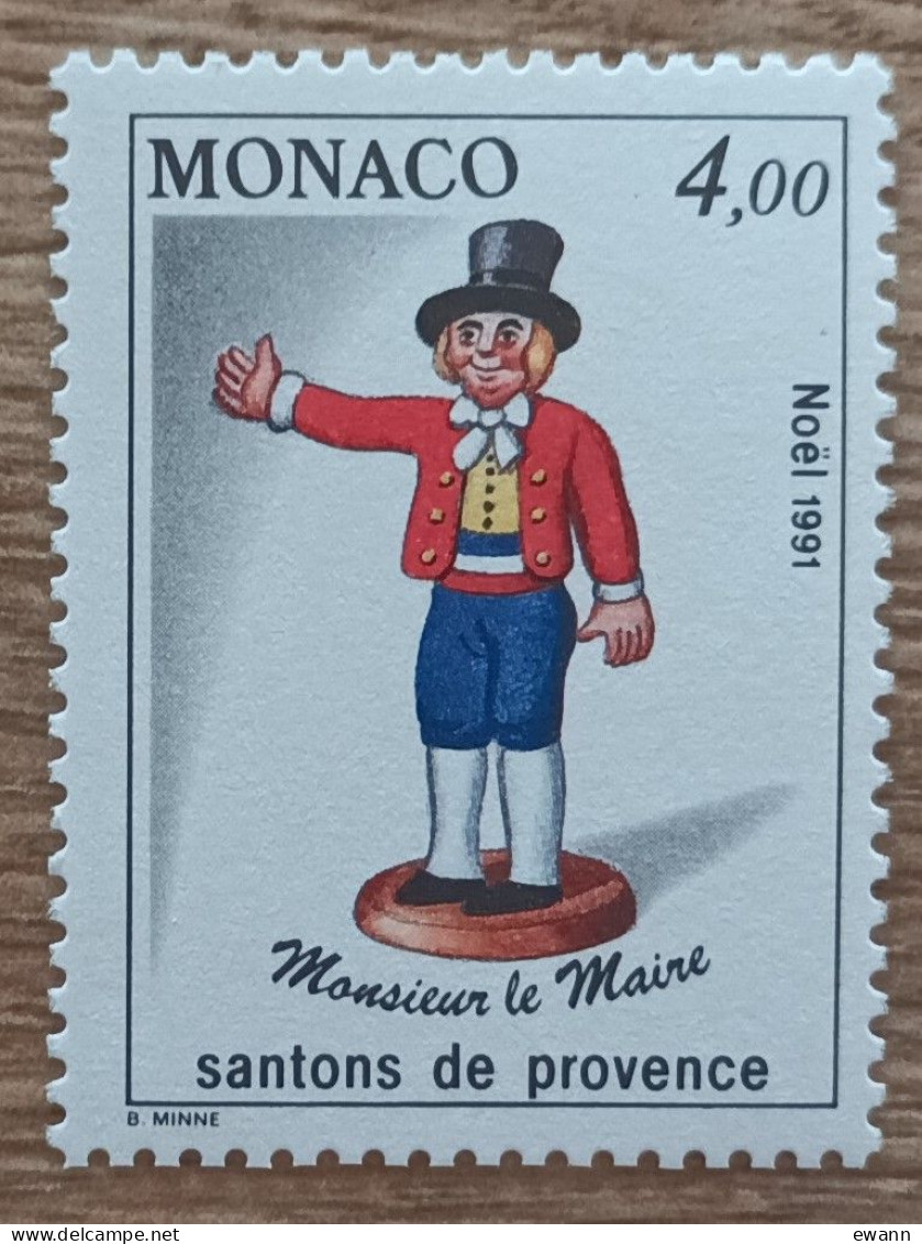 Monaco - YT N°1796 - Noël / Santons De Provence / Monsieur Le Maire - 1991 - Neuf - Nuevos