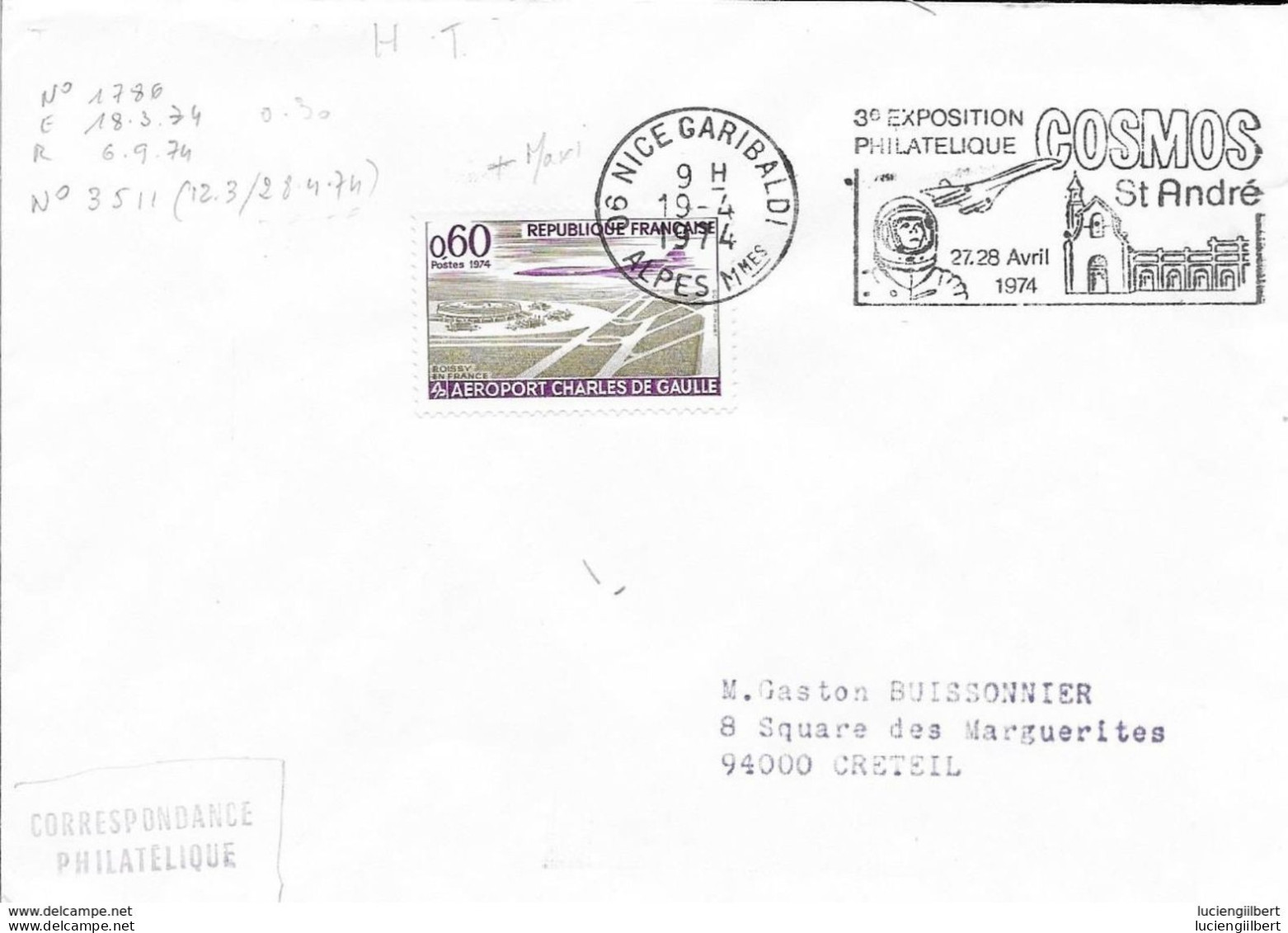 ALPES MARITIMES 06  -  NICE  - FLAMME N° 3511  3E EXPOSITION  PHILATELIQUE COSMOS ST ANDRE 27 28 AVRIL  - 1974 - Mechanical Postmarks (Advertisement)