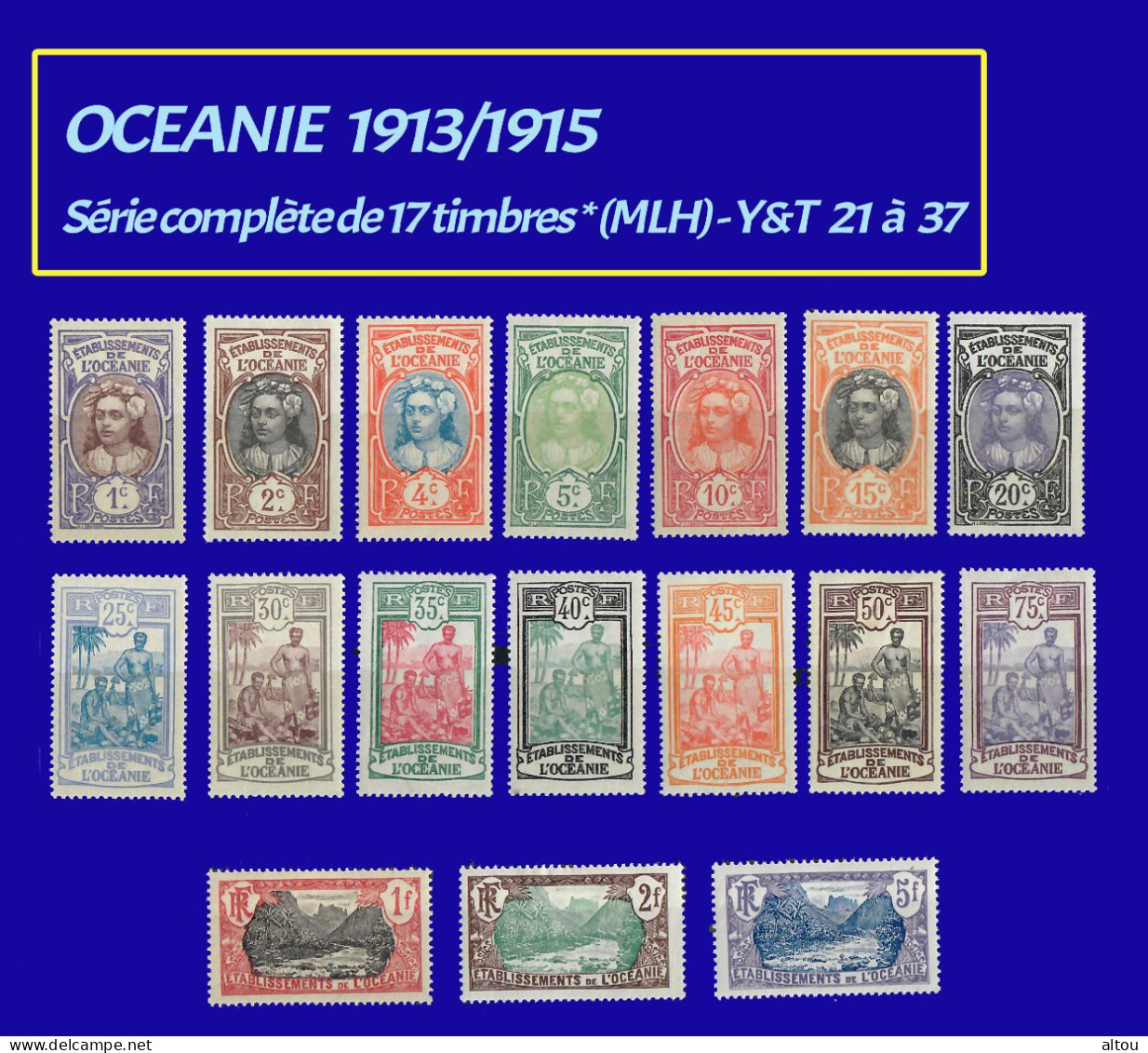 OCEANIE -  1913/1915 Y&T N°21 à 37 - Série Complète De 17 Timbres Neufs * (MLH) - Oceania (Other)