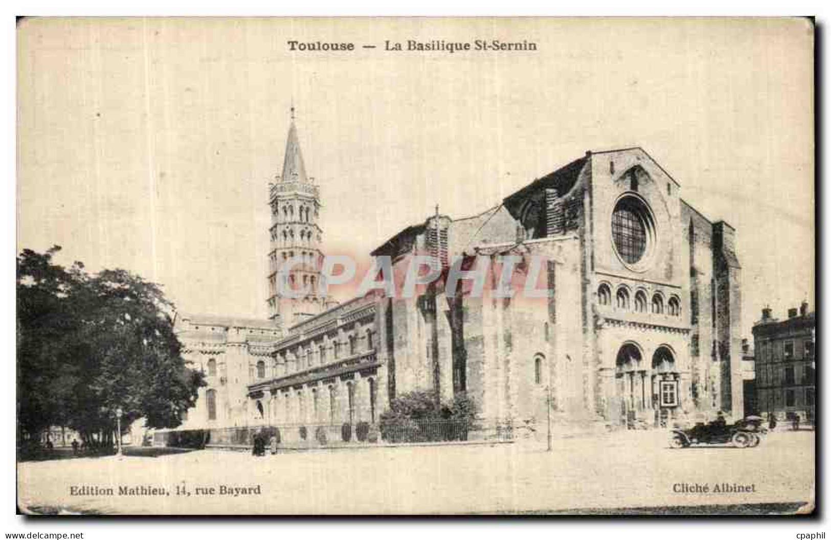 CPA Toulouse La Basilique St Sernin - Toulouse