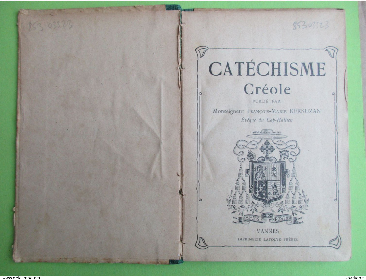 Catéchisme Créole (Monseigneur François-Martin Kersuzan) éditions Lafolye - Culture