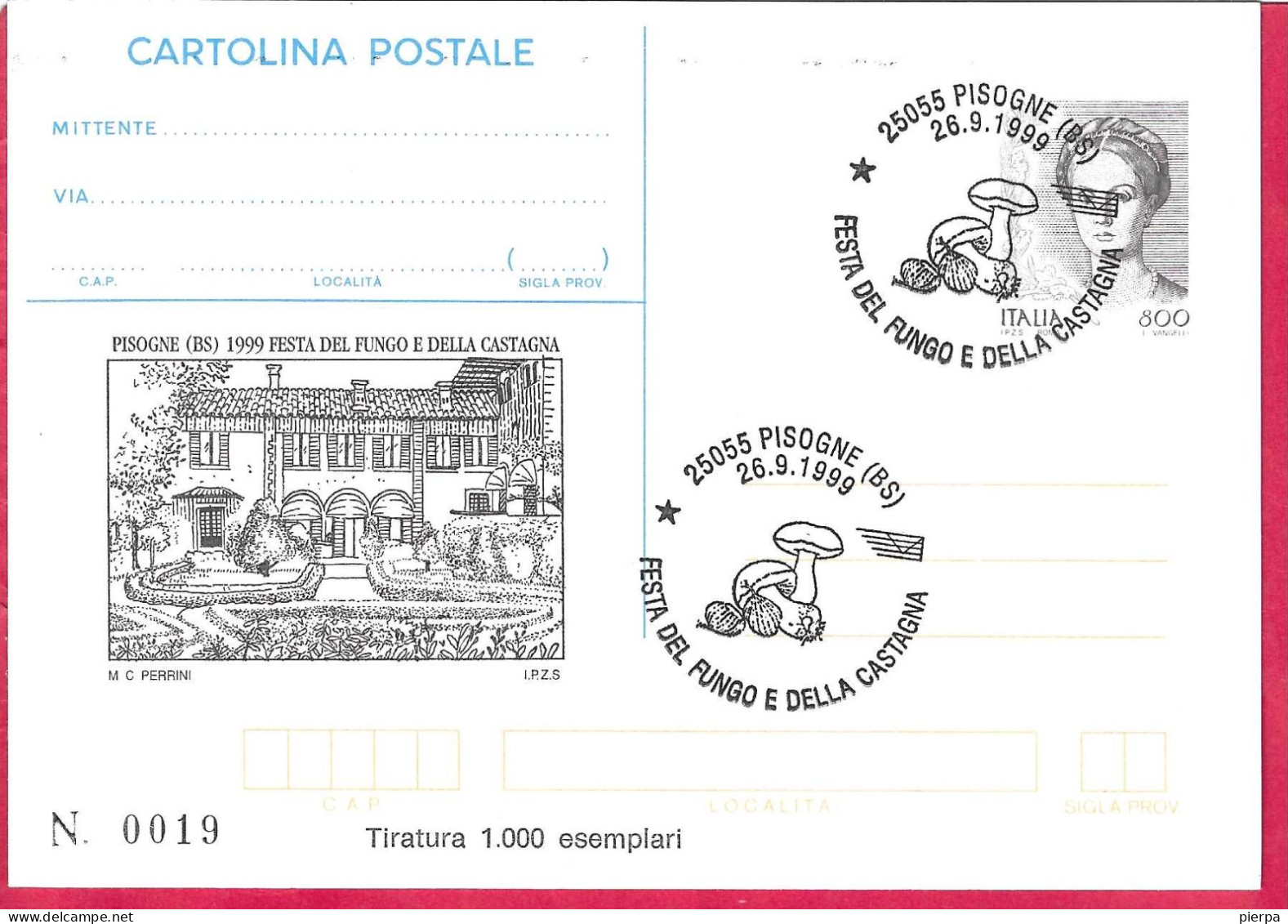 REPIQUAGE - ANNULLO SPECIALE " PISOGNE (BS)*26.9.1999*/FESTA DEL FUNGO E DELLA CASTAGNA" SU CARTOLINA  A TITATURA LIMITA - Stamped Stationery