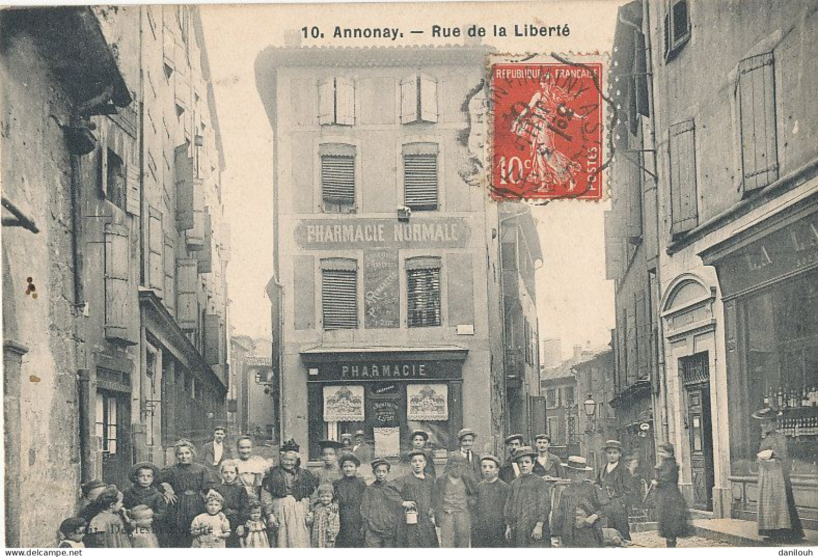 07 // ANNONAY   Rue De La Liberté  10  / ANIMEE / Pharmacie Normale  - Annonay