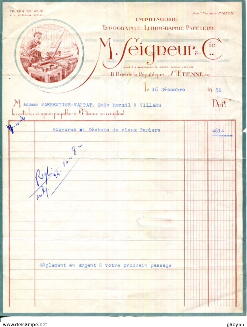 FACTURE.42.SAINT ÉTIENNE.IMPRIMERIE.TYPOGRAPHIE.LITHOGRAPHIE.M.SEIGNEUR & Cie. 11 RUE DE LA RÉPUBLIQUE. - Imprenta & Papelería