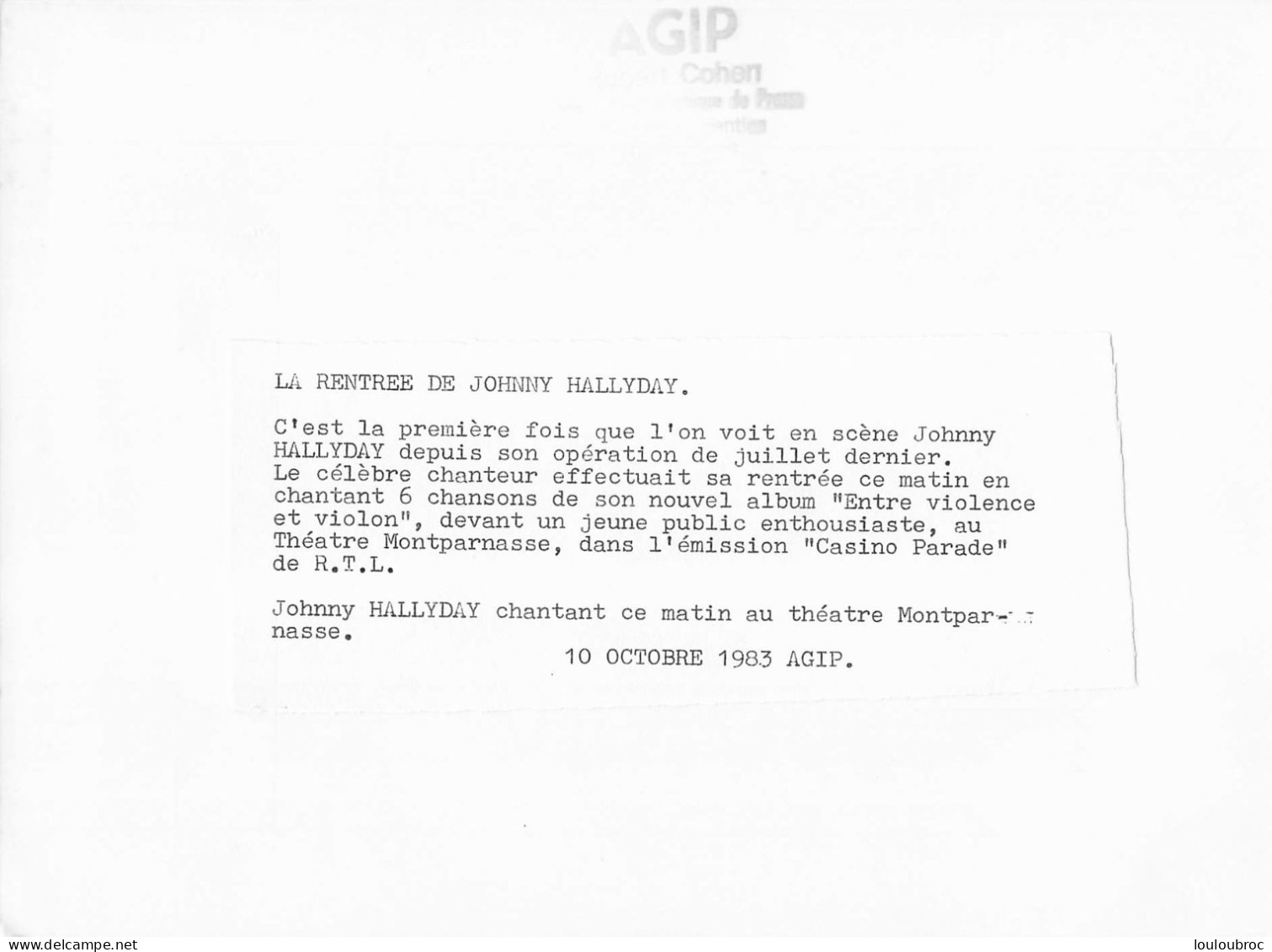 JOHNNY HALLYDAY 1983 AU THEATRE MONTPARNASSE PHOTO DE PRESSE  24X18CM - Beroemde Personen