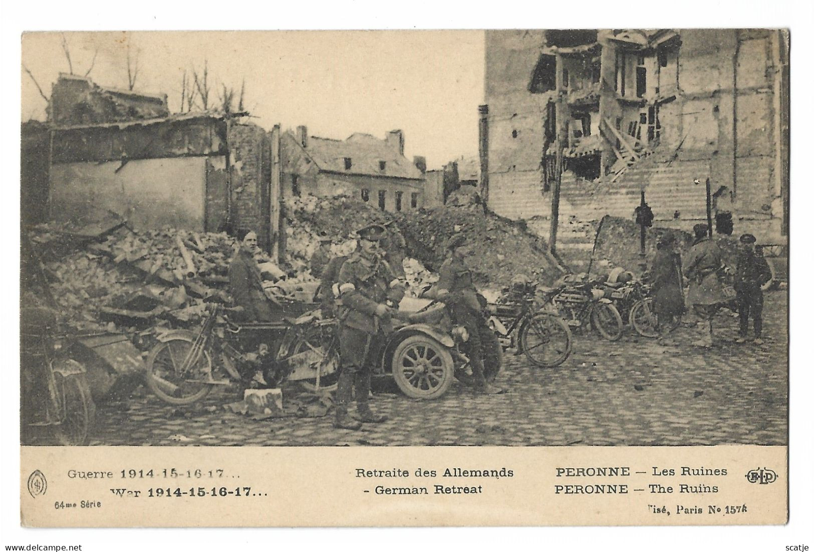 Peronne   -   Les Ruines.   -   Retraite Des Allemands   -   Guerre 1914-15-16-17... - Weltkrieg 1914-18