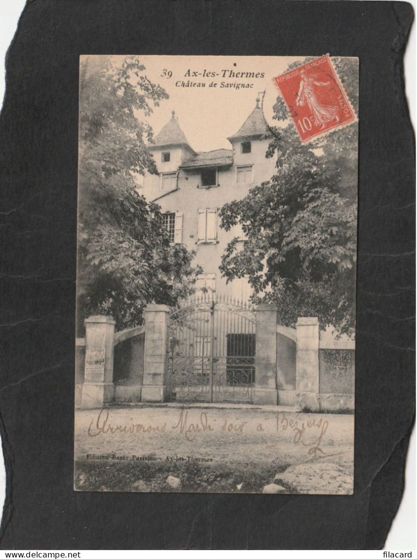128707        Francia,     Ax-les-Thermes,   Chateau   De  Savignac,   VG   1907 - Ax Les Thermes