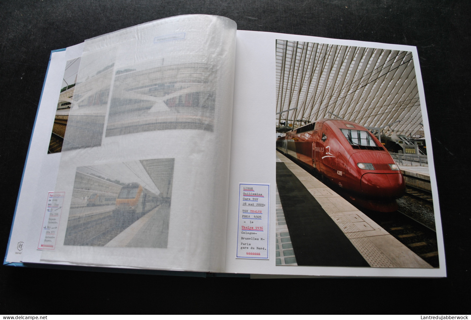 Album Photo 68 TGV Thalys Inauguration Gare Liège Guillemins Revue De Presse + Articles Cologne Cabine Hastedon Paris - Treni
