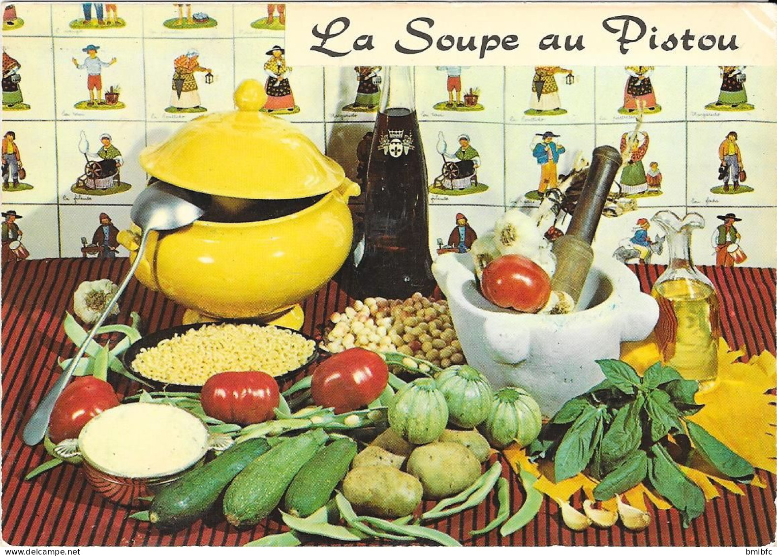 Recette N° 22 Cliché Appolot - La Soupe Au Pistou (avec Recette Au Verso) - Recipes (cooking)