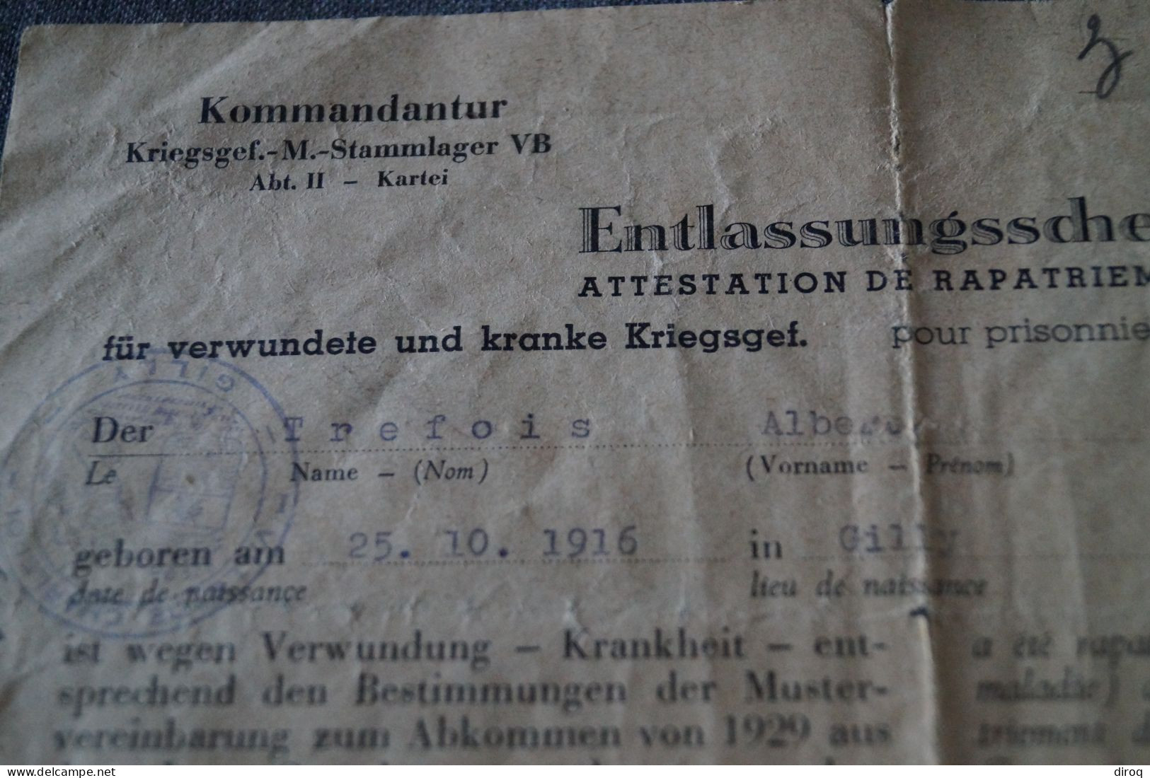 Guerre 40-45, Attestation De Rapatriement Allemand Pour Albert Tréfois,1944.original Pour Collection - 1939-45