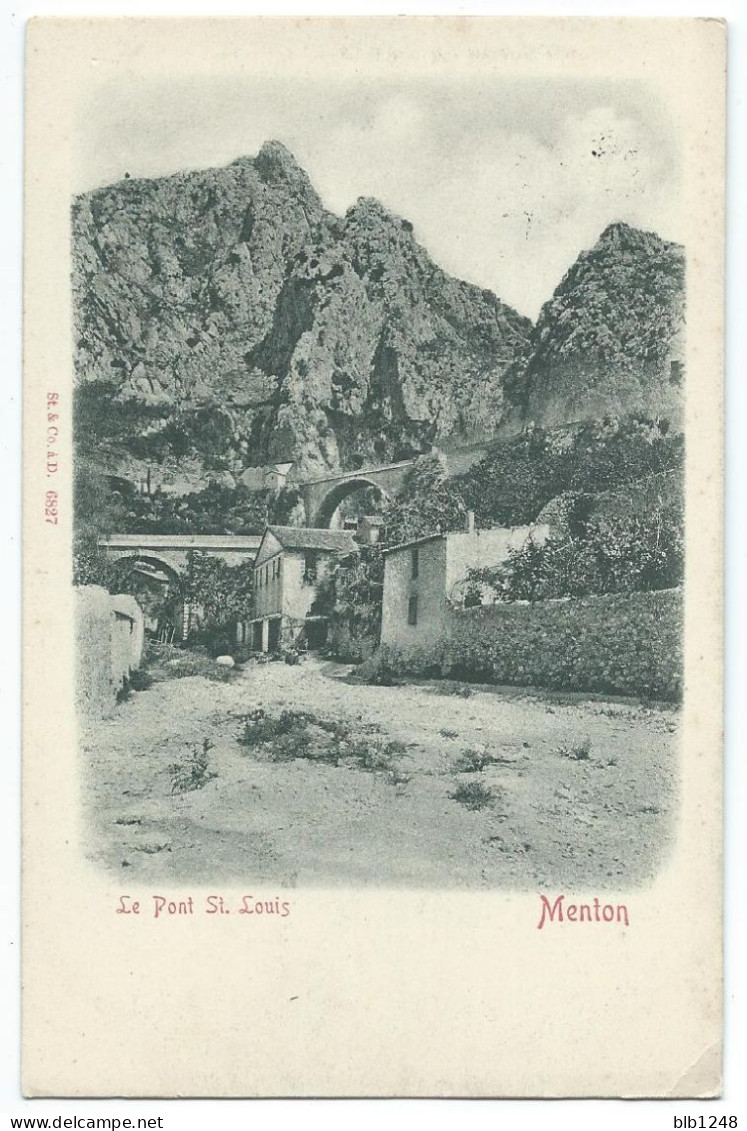 [06] Alpes Maritimes > Menton Le Pont Saint Louis Precurseur - Menton