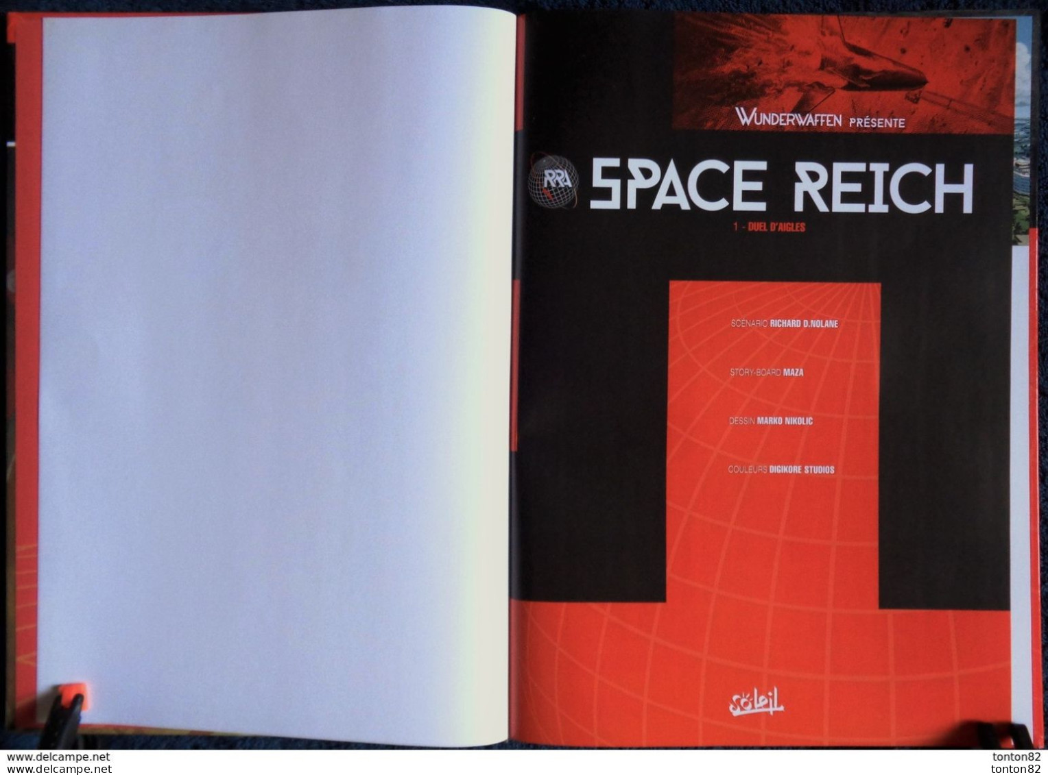 Nolane - Maza - Nikolic - SPACE REICH - 1 - Duel D’aigles - Éditions Soleil - ( E.O. 2015 ) . - Other & Unclassified