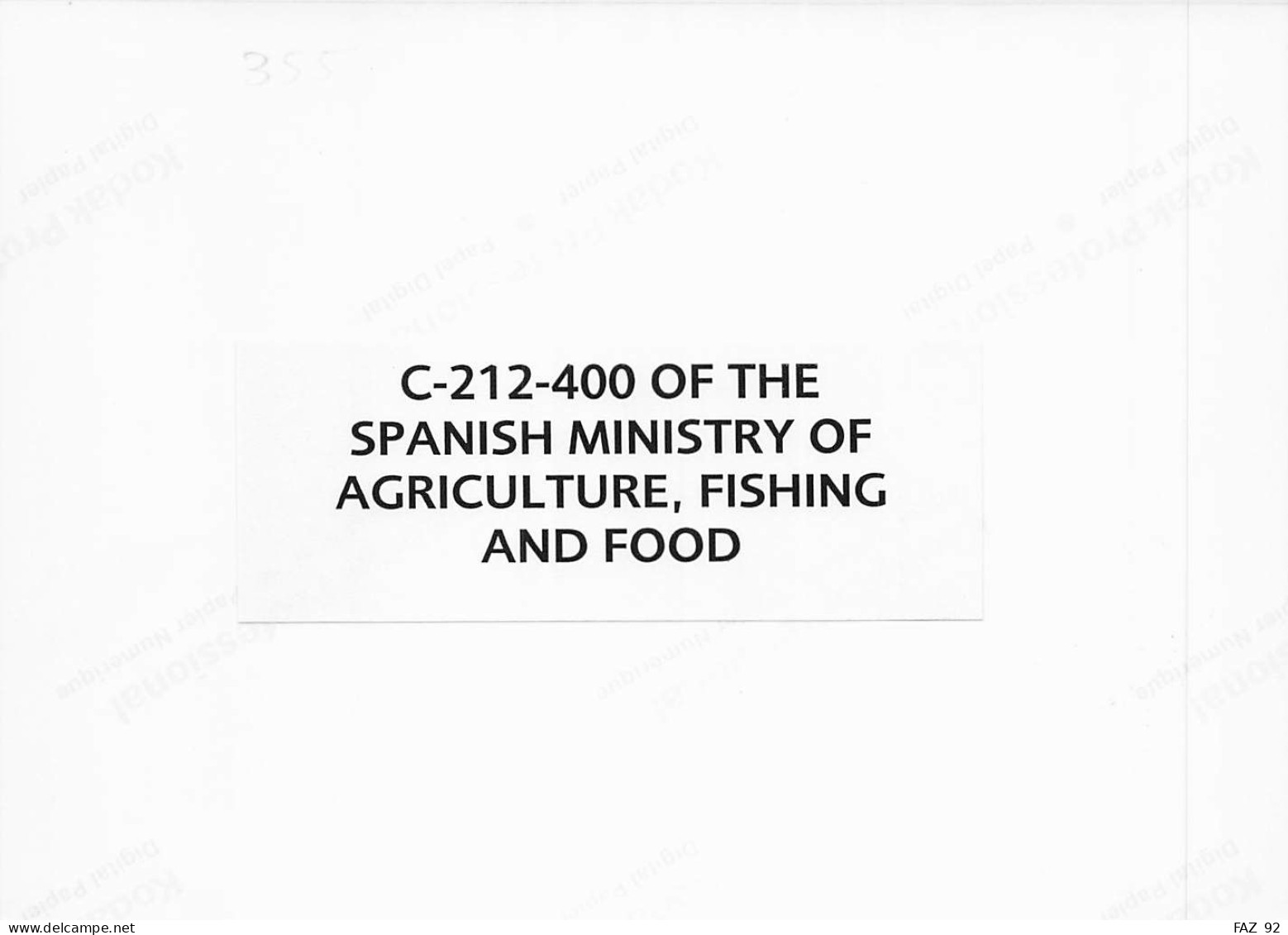 Casa C-212-400 - Spanish Ministry Of Agriculture - +/- 180 X 130 Mm. - Photo Presse Originale - Aviation