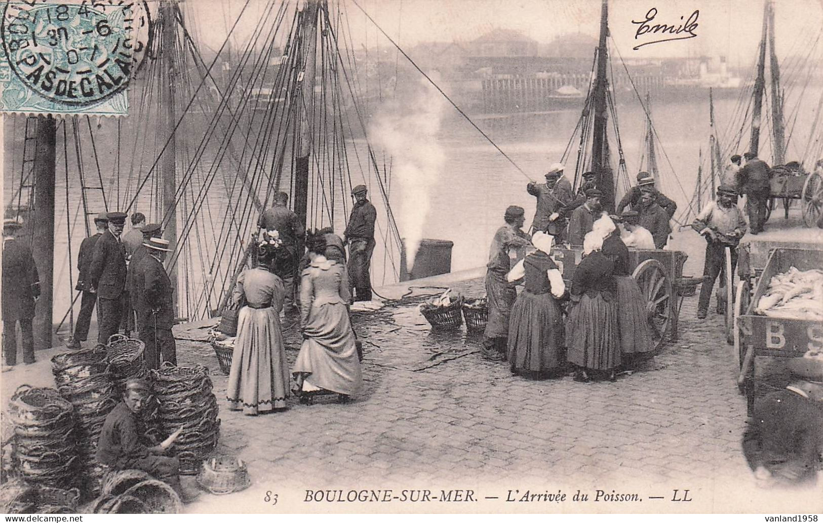 BOULOGNE Sur MER-l'arrivée Du Poisson - Boulogne Sur Mer