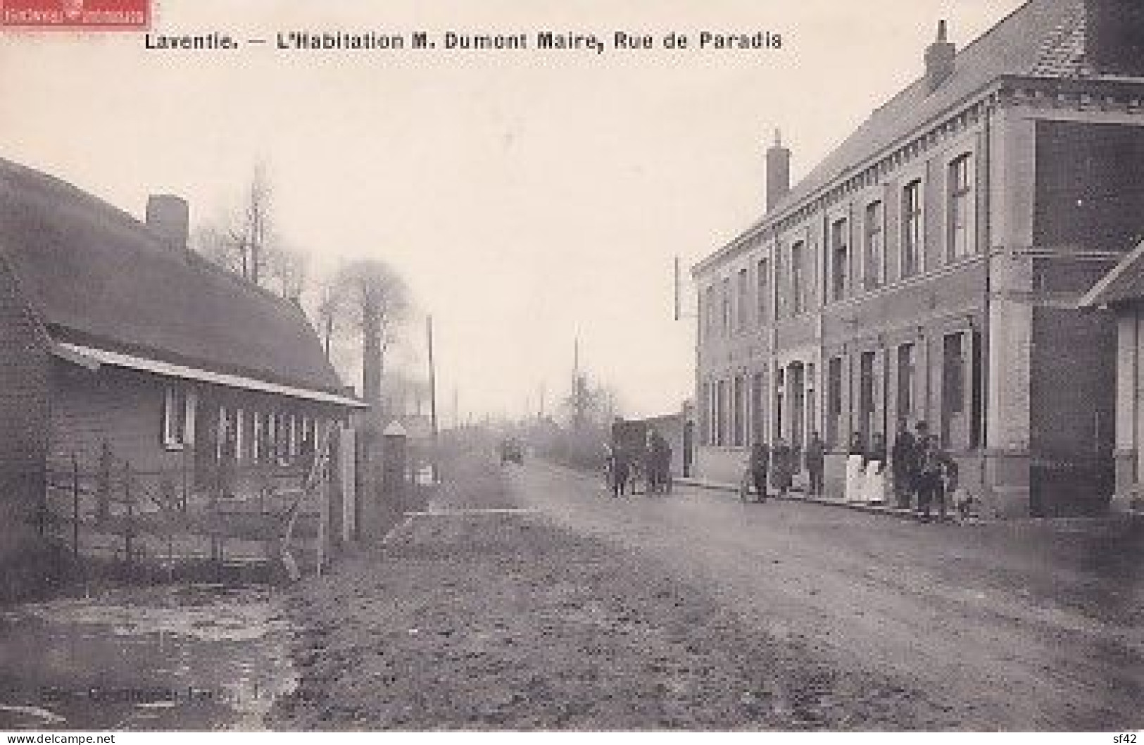 LAVENTIE             HABITATION  M DUMONT MAIRE. RUE DE PARADIS - Andere & Zonder Classificatie