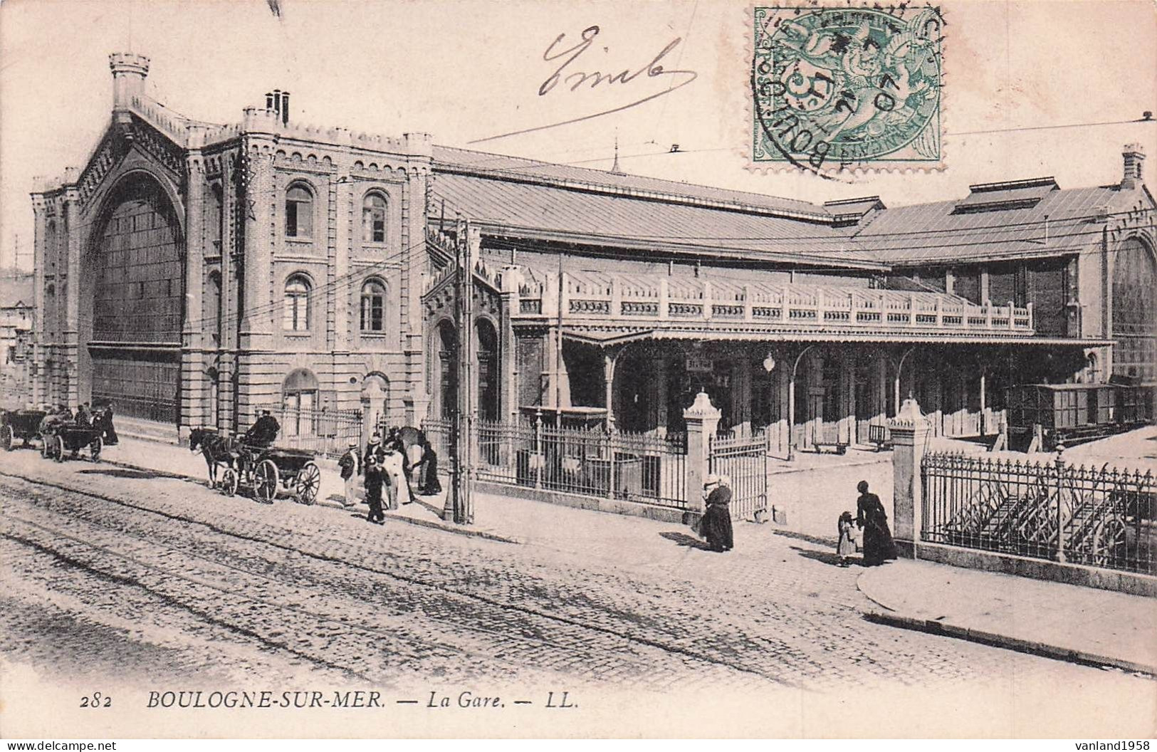 BOULOGNE Sur MER-la Gare - Boulogne Sur Mer