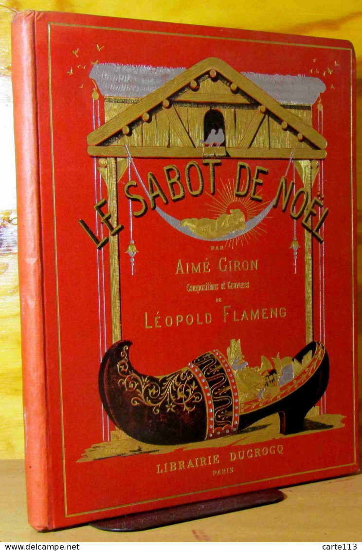 GIRON  Aime - LE SABOT DE NOEL - 1801-1900