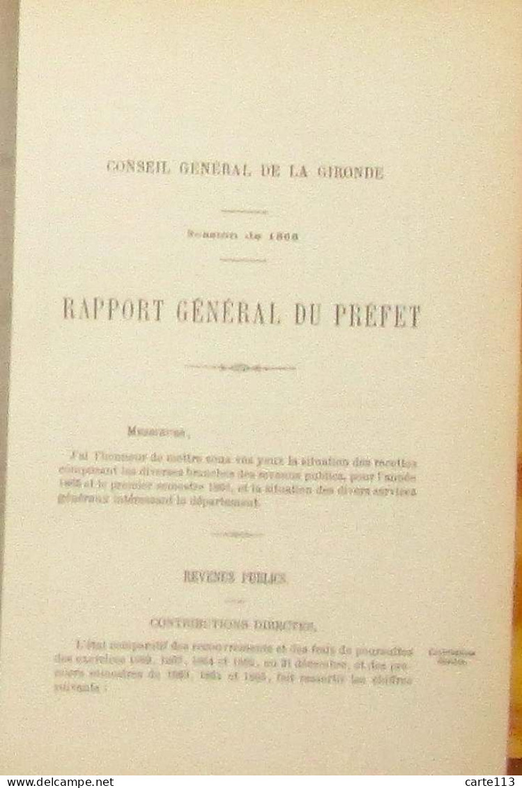 COLLECTIF  - CONSEIL GENERAL DU DEPARTEMENT DE LA GIRONDE - SESSION DE 1866 - PROC - 1801-1900