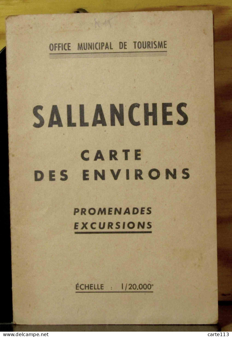 WEBER Stephane - SALLANCHES - CARTE DES ENVIRONS - PROMENADES - EXCURSIONS - 1901-1940