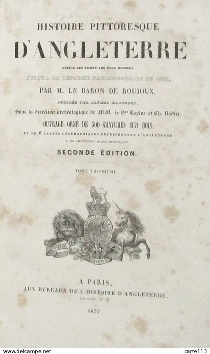 ROUJOUX  Prudence-Guillaume, Baron De - HISTOIRE PITTORESQUE DE L'ANGLETERRE DEPUIS LES TEMPS LES PLUS RECULE - 1801-1900