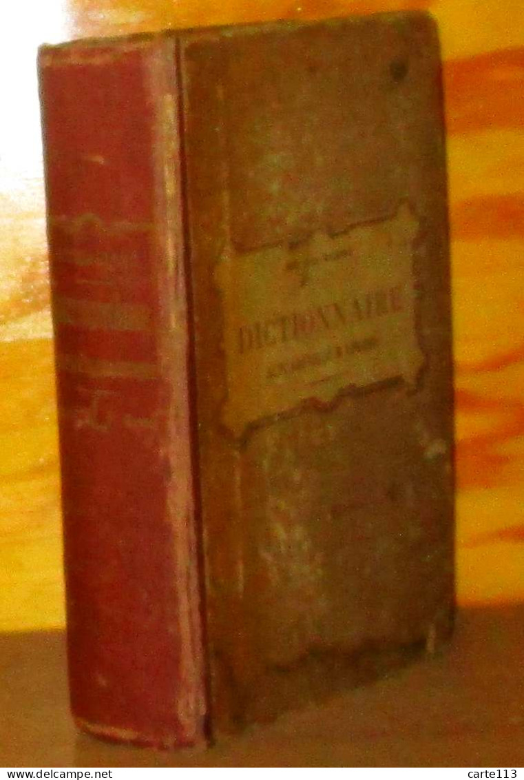 BLANC Elie - DICTIONNAIRE ALPHABETIQUE ET LOGIQUE DE LA LANGUE, DE LA GEOGRAPHIE E - 1901-1940