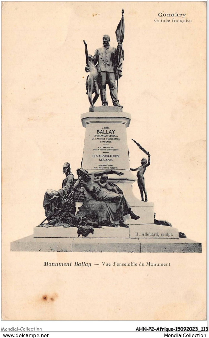AHNP2-0184 - AFRIQUE - CONAKRY - Monument Ballay - Vue D'ensemble Du Monument  - French Guinea