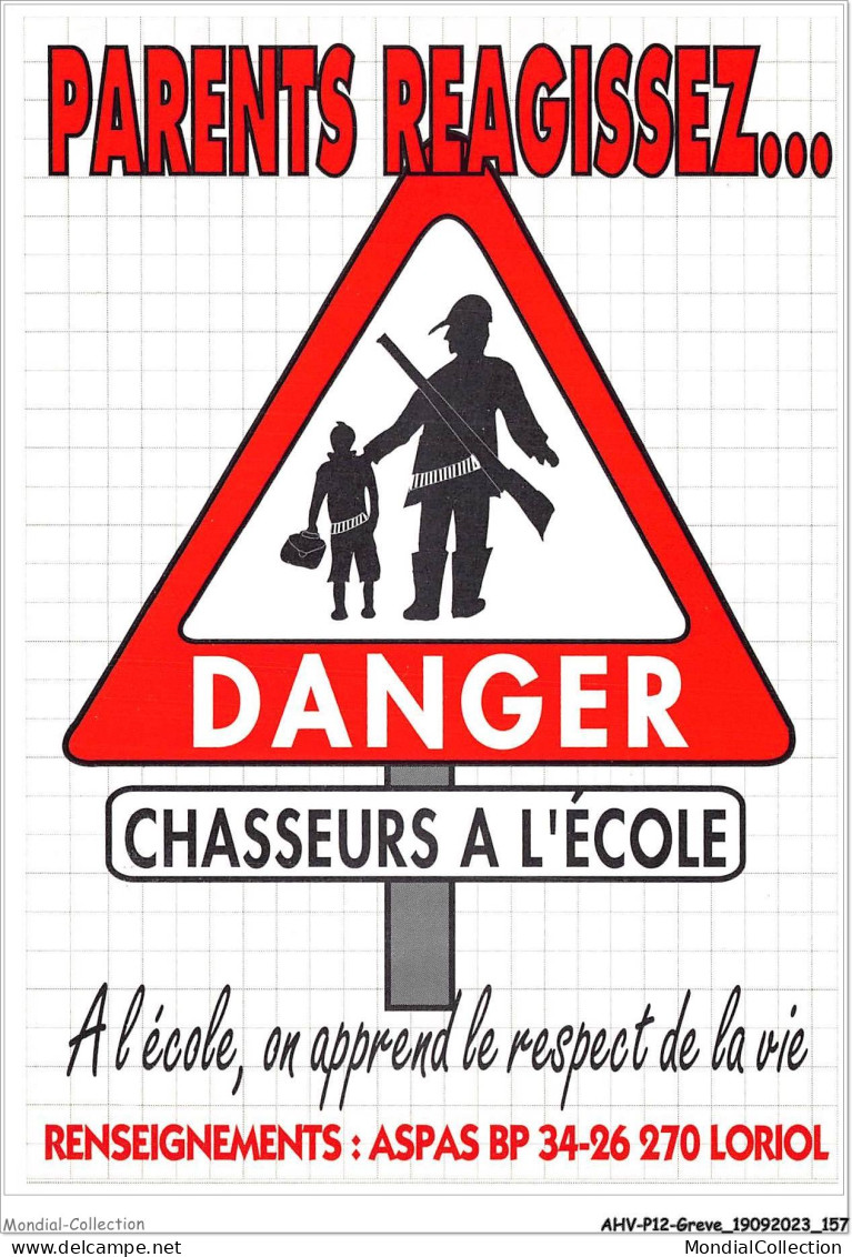 AHVP12-1095 - GREVE - Parents Reagissez - Danger Chasseur à L'école  - Sciopero