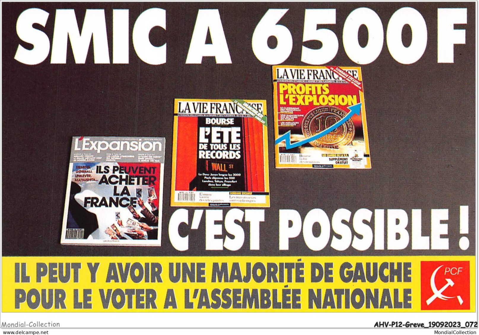 AHVP12-1054 - GREVE - Un Projet De Loi Pour Porter Le SMIC à 6500f A été Deposé à L'assemblée Nationale  - Sciopero