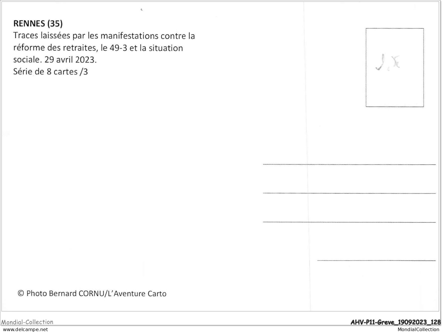 AHVP11-1003 - GREVE - Rennes - Traces Laissées Par Les Manifestations Contre La Réforme Des Retraites - 29 Avril 2023  - Grèves