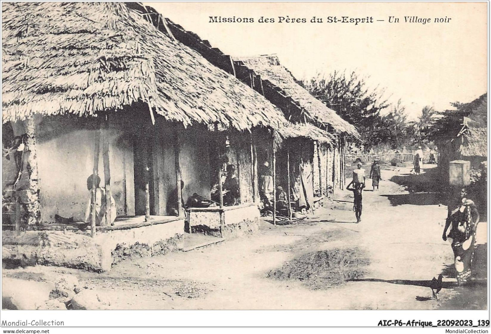 AICP6-AFRIQUE-0687 - MISSIONS DES PERES DU SAINT-ESPRIT - Un Village Noir - Ohne Zuordnung