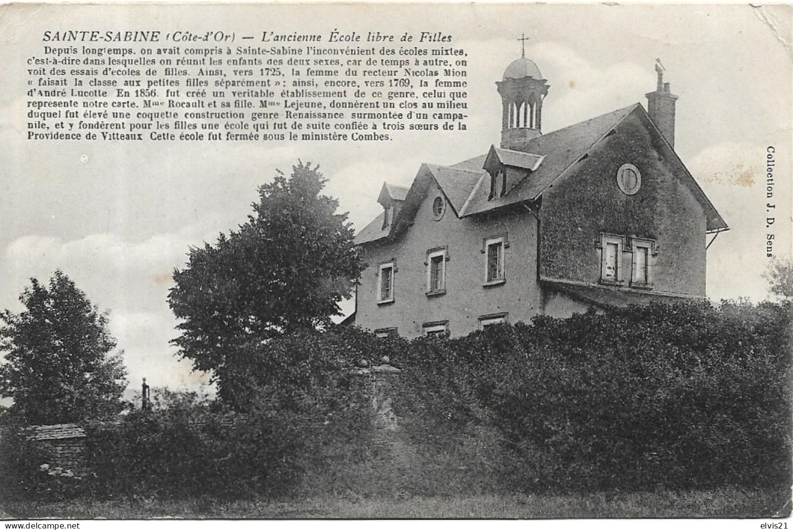 SAINTE SABINE L' Ancienne école Libre De Filles - Autres & Non Classés