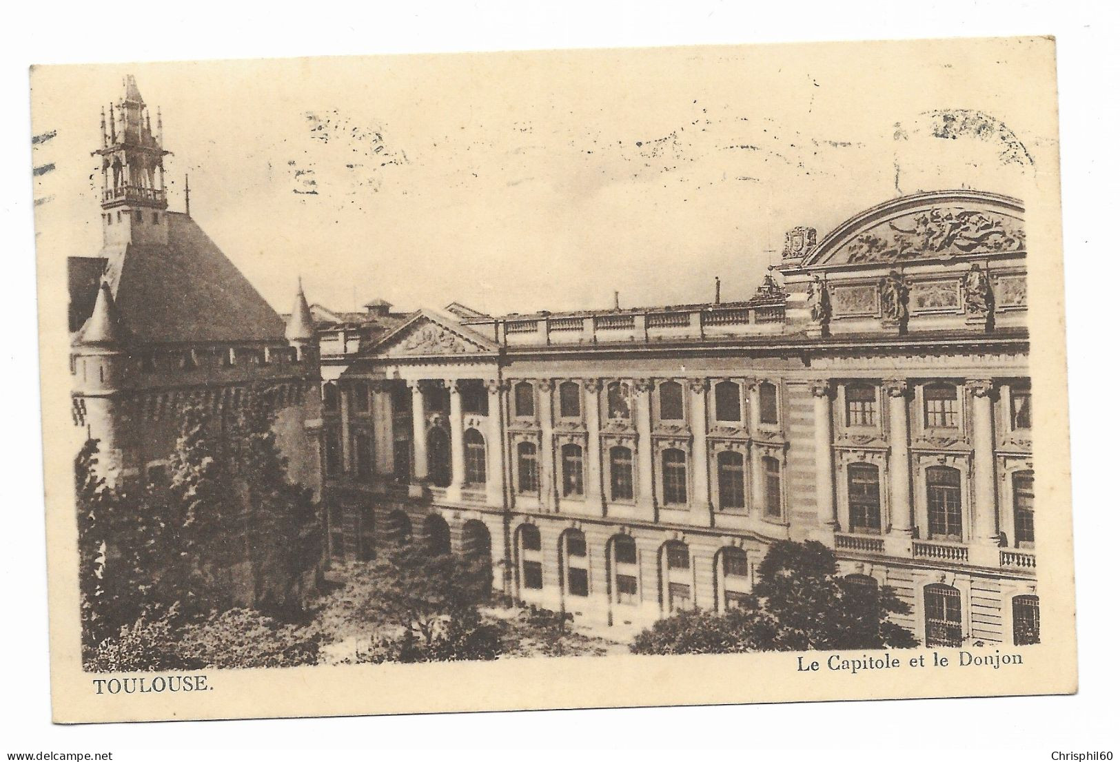 CPA - TOULOUSE - Le Capitole Et Le Donjon - - Toulouse