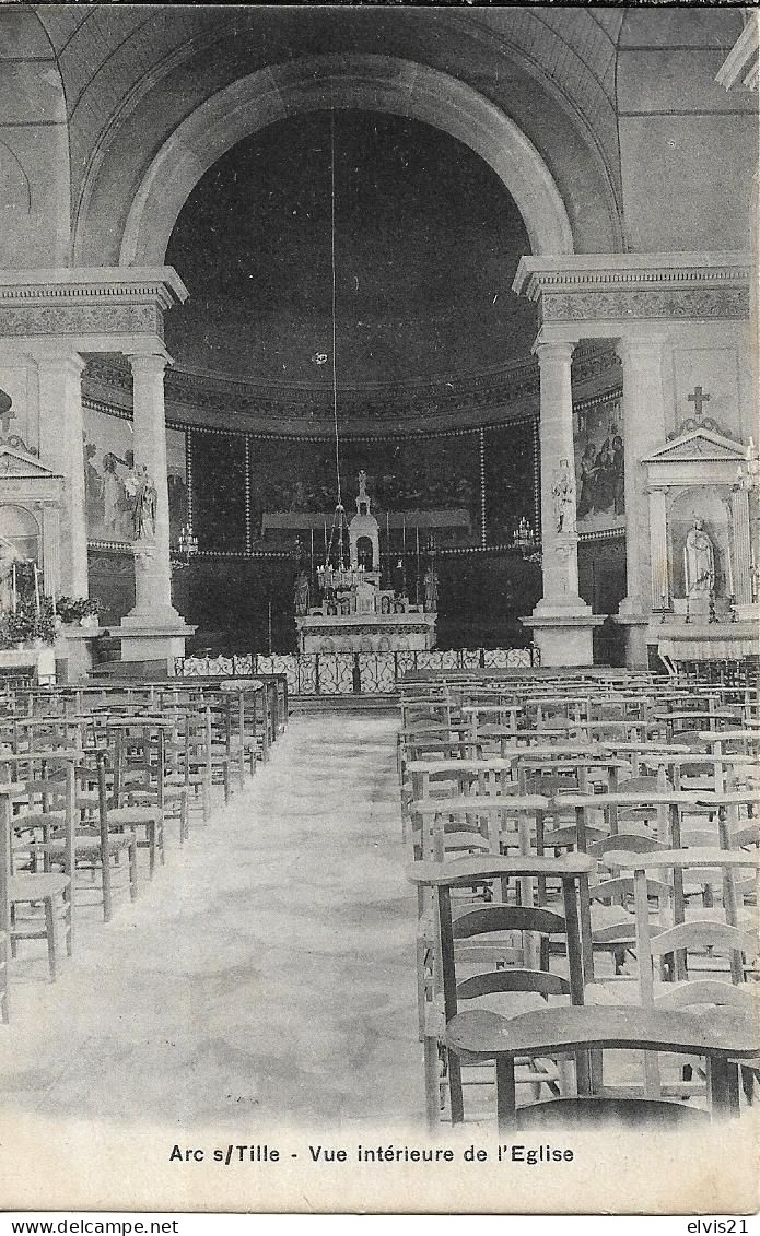 ARC SUR TILLE Vue Intérieure De L' Eglise - Altri & Non Classificati