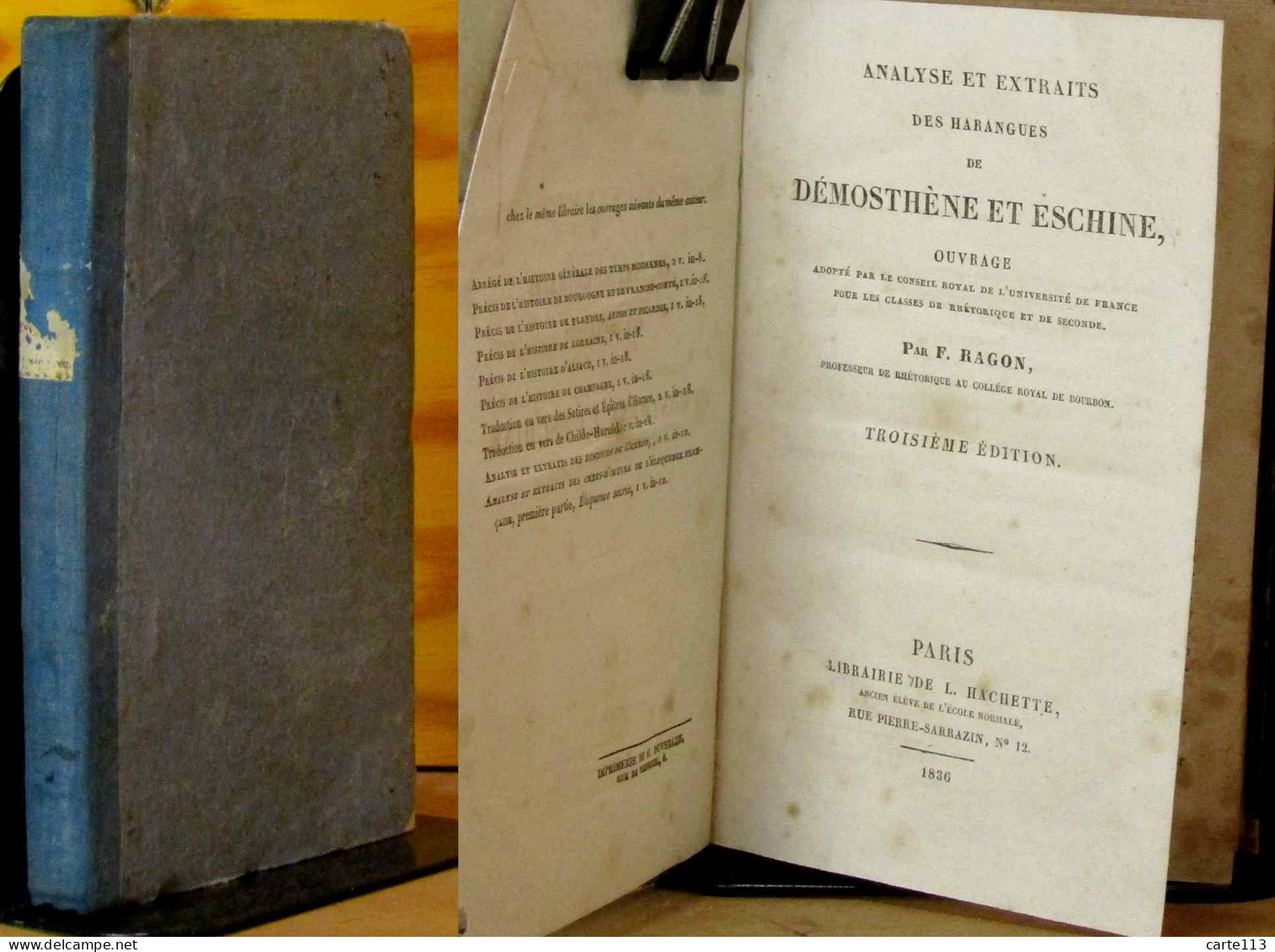 RAGON Francois - ANALYSE ET EXTRAITS DES HARANGUES DE DEMOSTHENE ET ESCHINE - 1801-1900