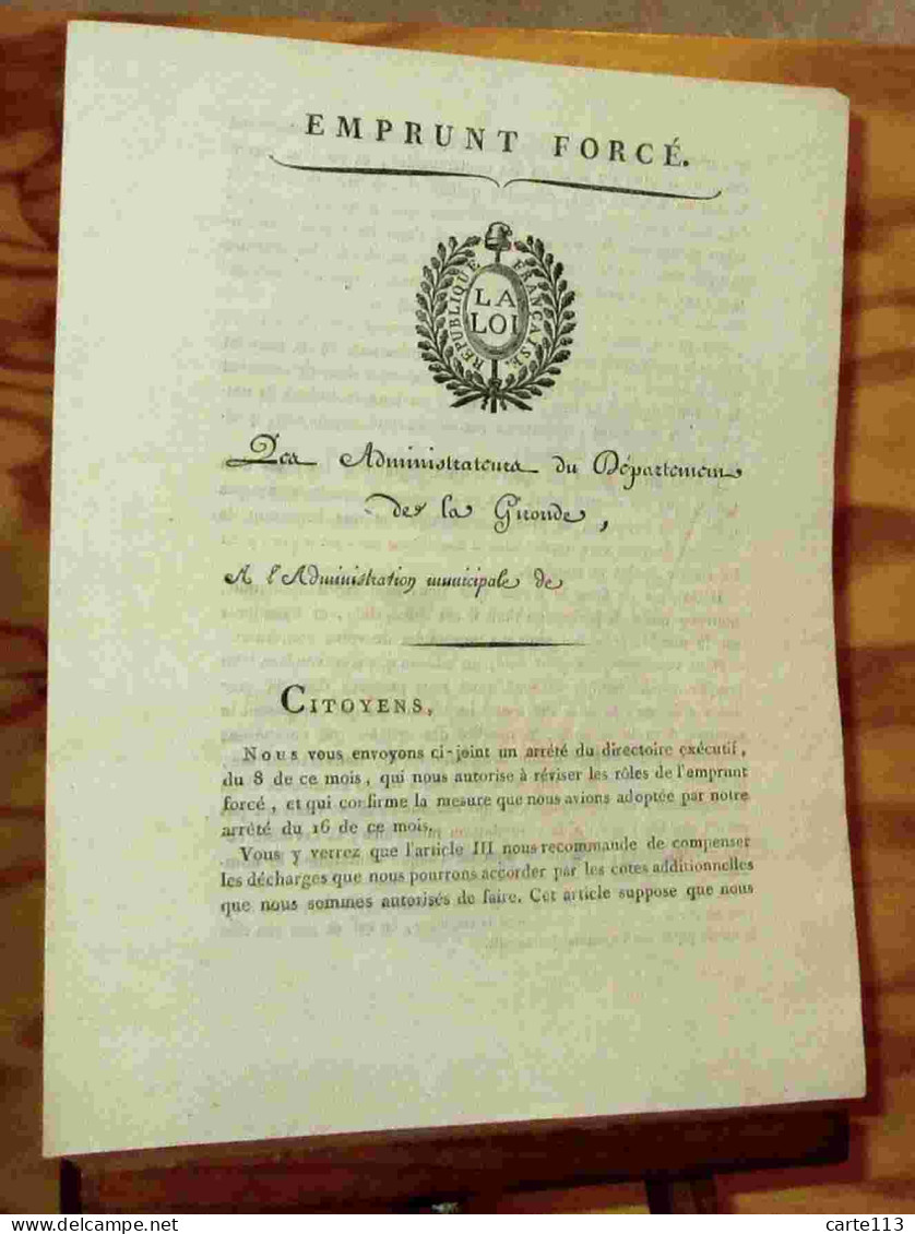 DUPLANTIER  - EMPRUNT FORCE DE L'AN IV - CIRCULAIRE DE L'ADMINISTRATION DEPARTEMENT - 1701-1800