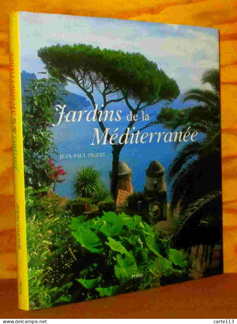 PIGEAT Jean-Paul - JARDINS DE MEDITERRANEE - Other & Unclassified