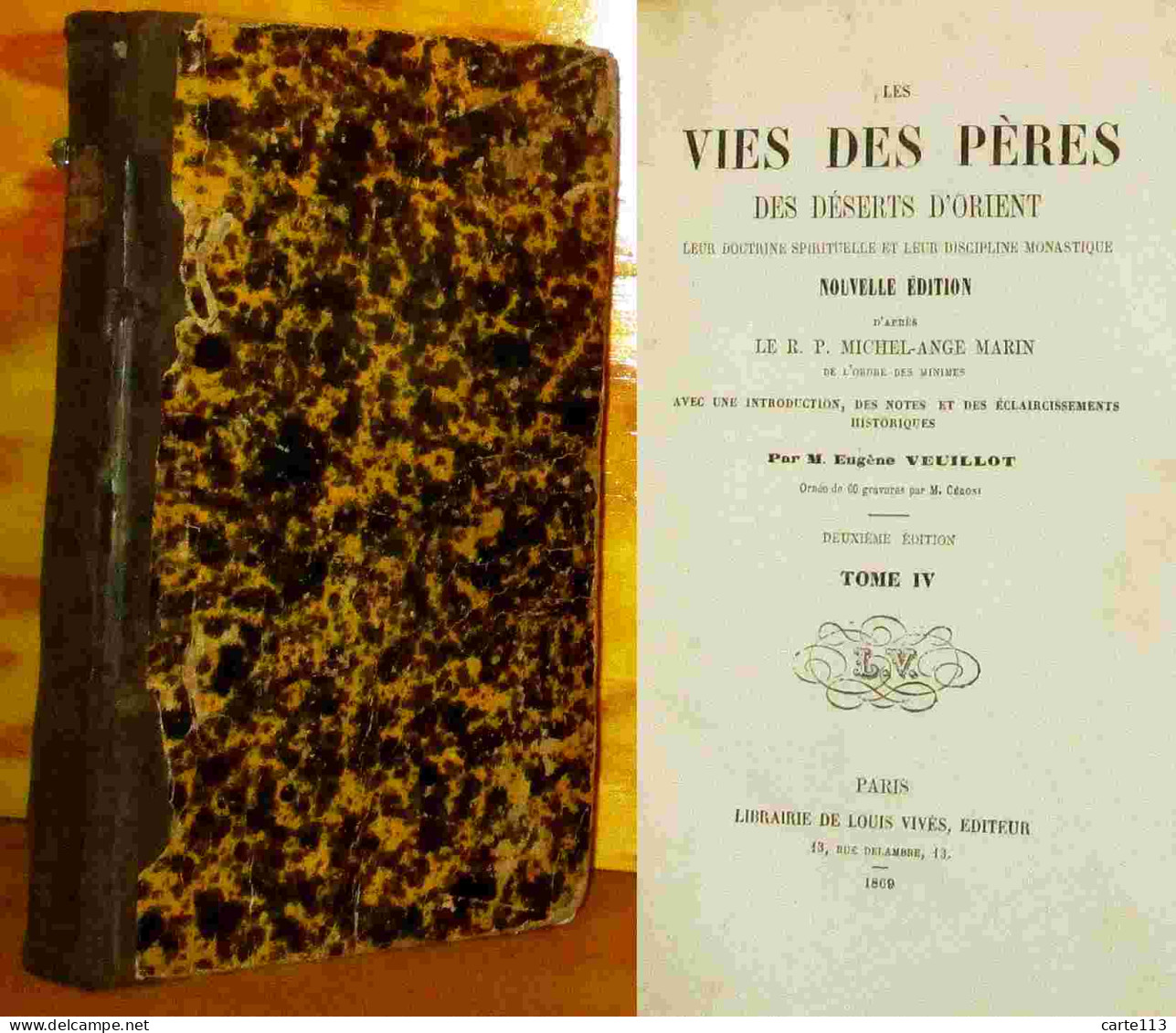 MARIN R.P.  Michel -Ange - LES VIES DES PERES DES DESERTS D' ORIENT - TOME 4 - 1801-1900