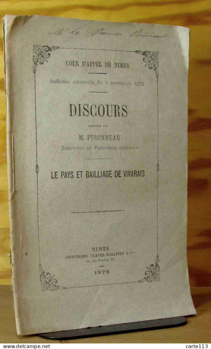 PIRONNEAU Antoine-Louis-Auguste - LE PAYS ET BAILLIAGE DE VIVARAIS - 1801-1900