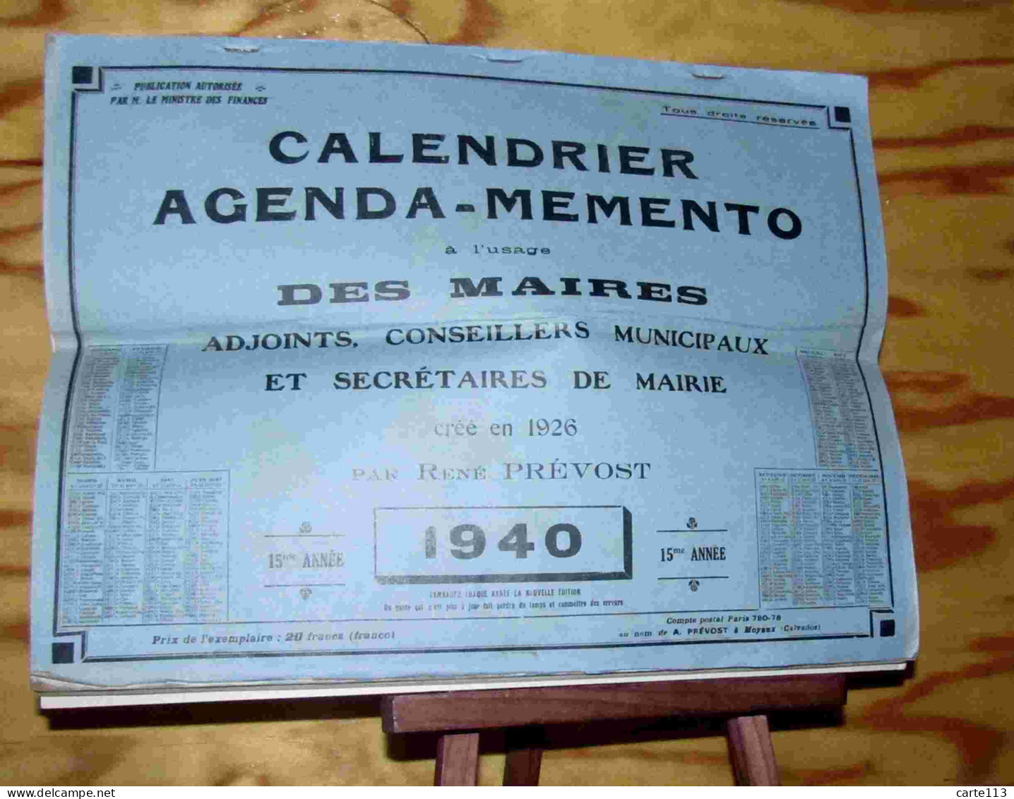 PREVOST Rene - CALENDRIER AGENDA-MEMENTO A L'USAGE DES MAIRES, ADJOINTS, CONSEILLERS - 1901-1940