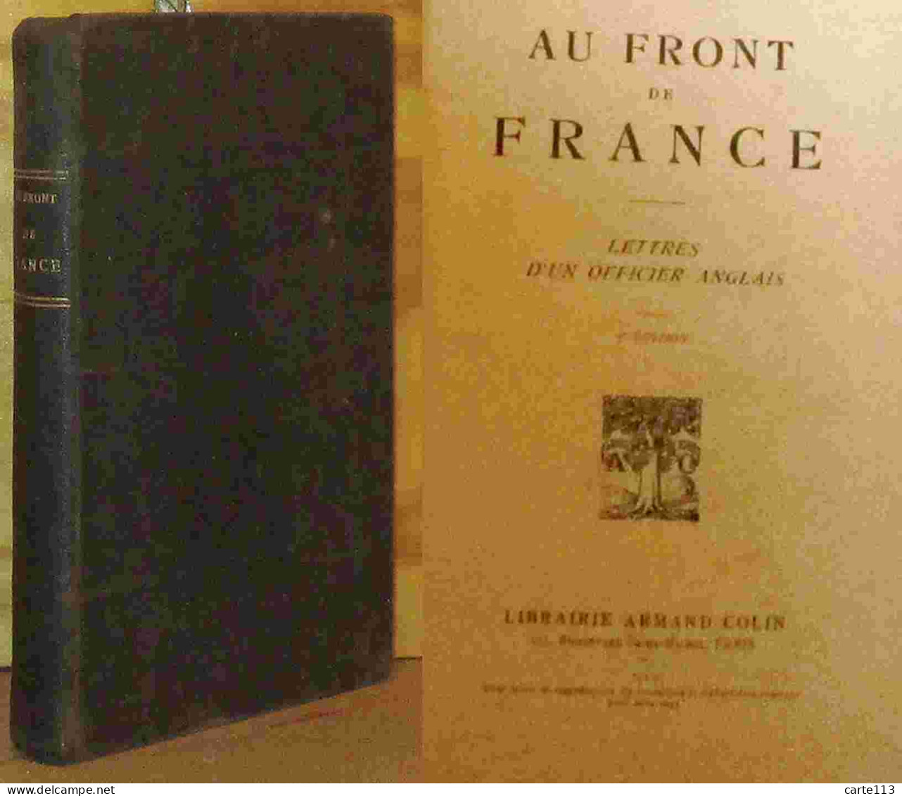 DAWSON Alec John - AU FRONT DE FRANCE - LETTRES D' UN OFFICIER ANGLAIS - 1901-1940