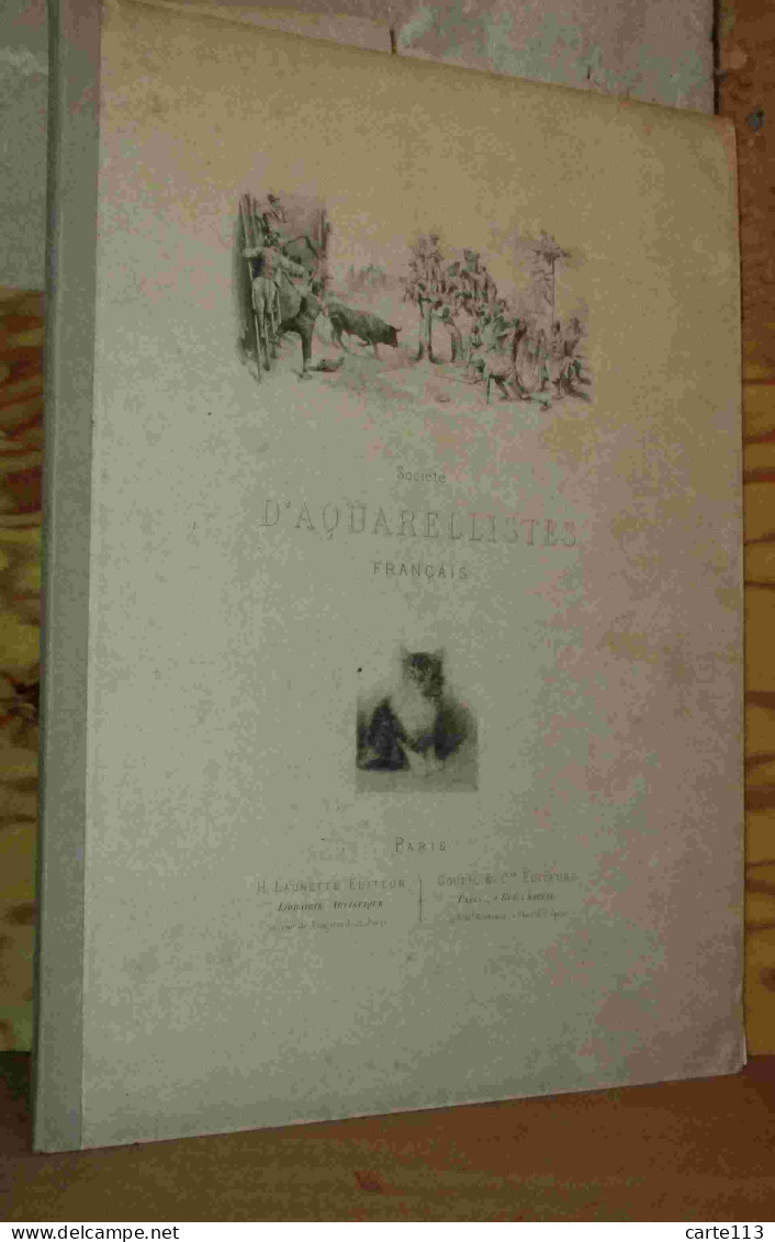 COLLECTIF   - SOCIETE DES AQUARELLISTES - VOLUME 6 - 1801-1900