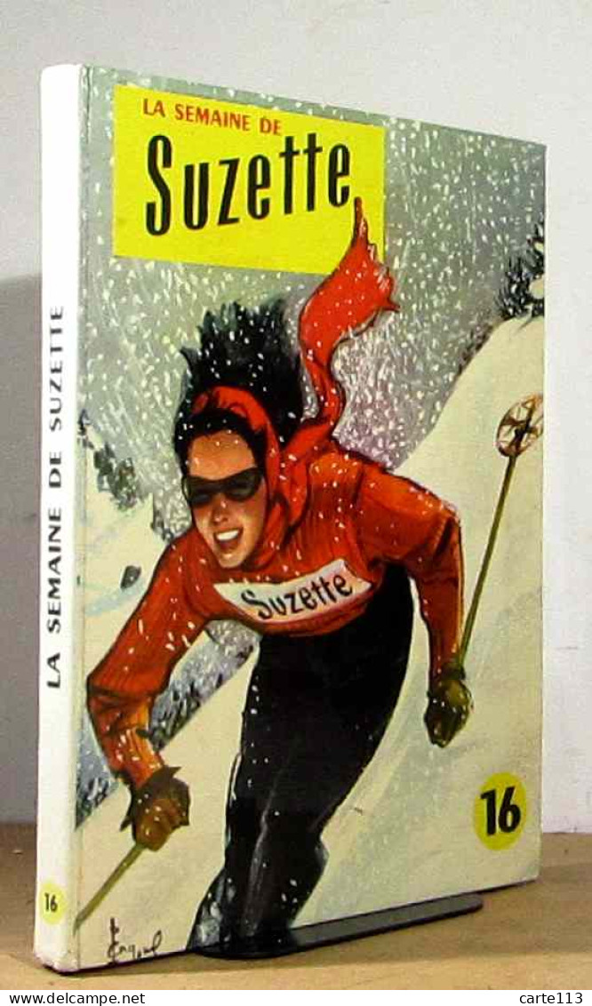 COLLECTIF  - LA SEMAINE DE SUZETTE - NOUVELLE SERIE - RELIURE N° 16 - 1958 - Other & Unclassified