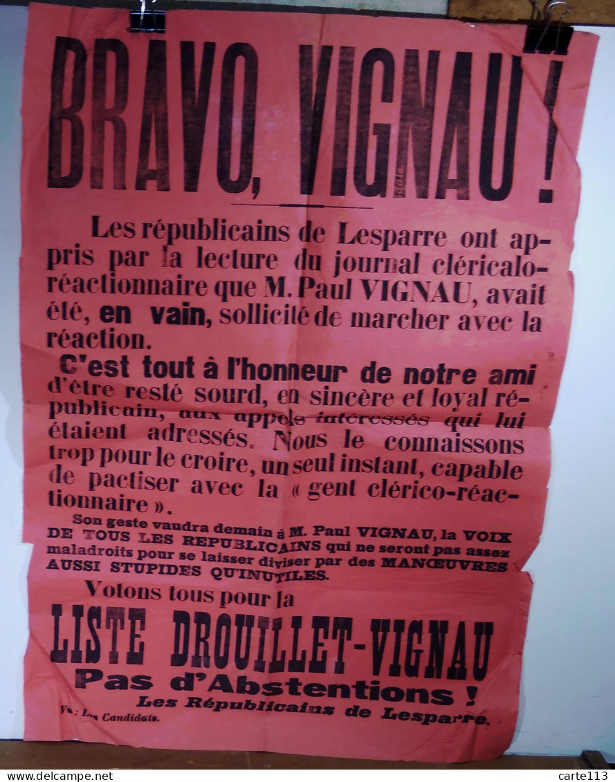 ANONYME  -  LESPARRE - AFFICHE ELECTORALE - BRAVO VIGNAU - 1901-1940