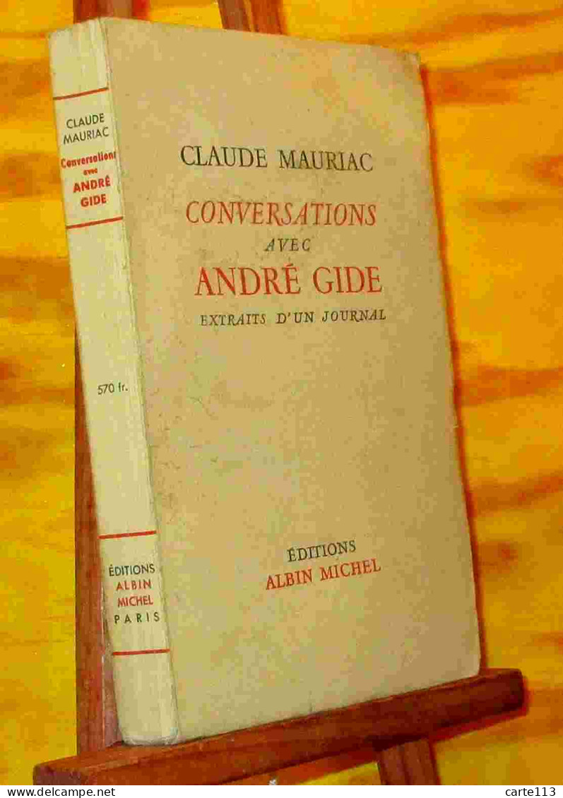 MAURIAC Claude - CONVERSATIONS AVEC ANDRE GIDE - EXTRAITS D'UN JOURNAL - Other & Unclassified