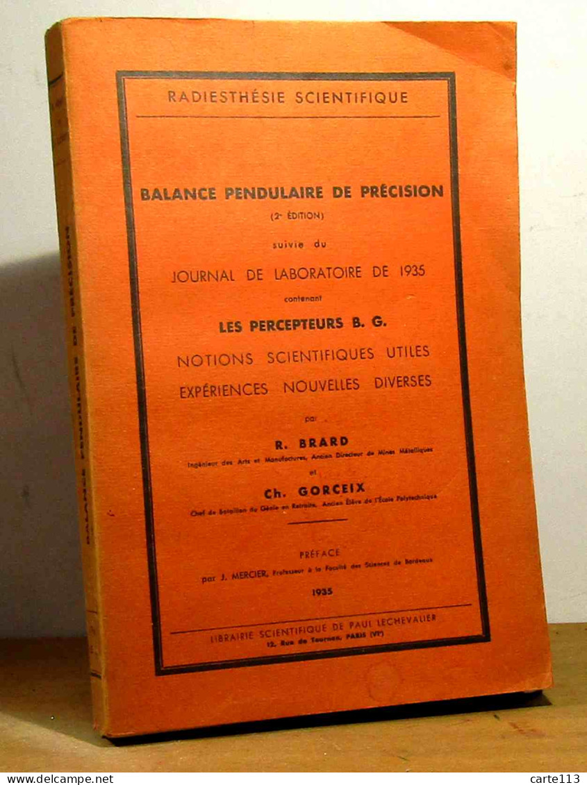 BRARD Raymond - GORCEIX Ch. - BALANCE PENDULAIRE DE PRECISION - 1901-1940