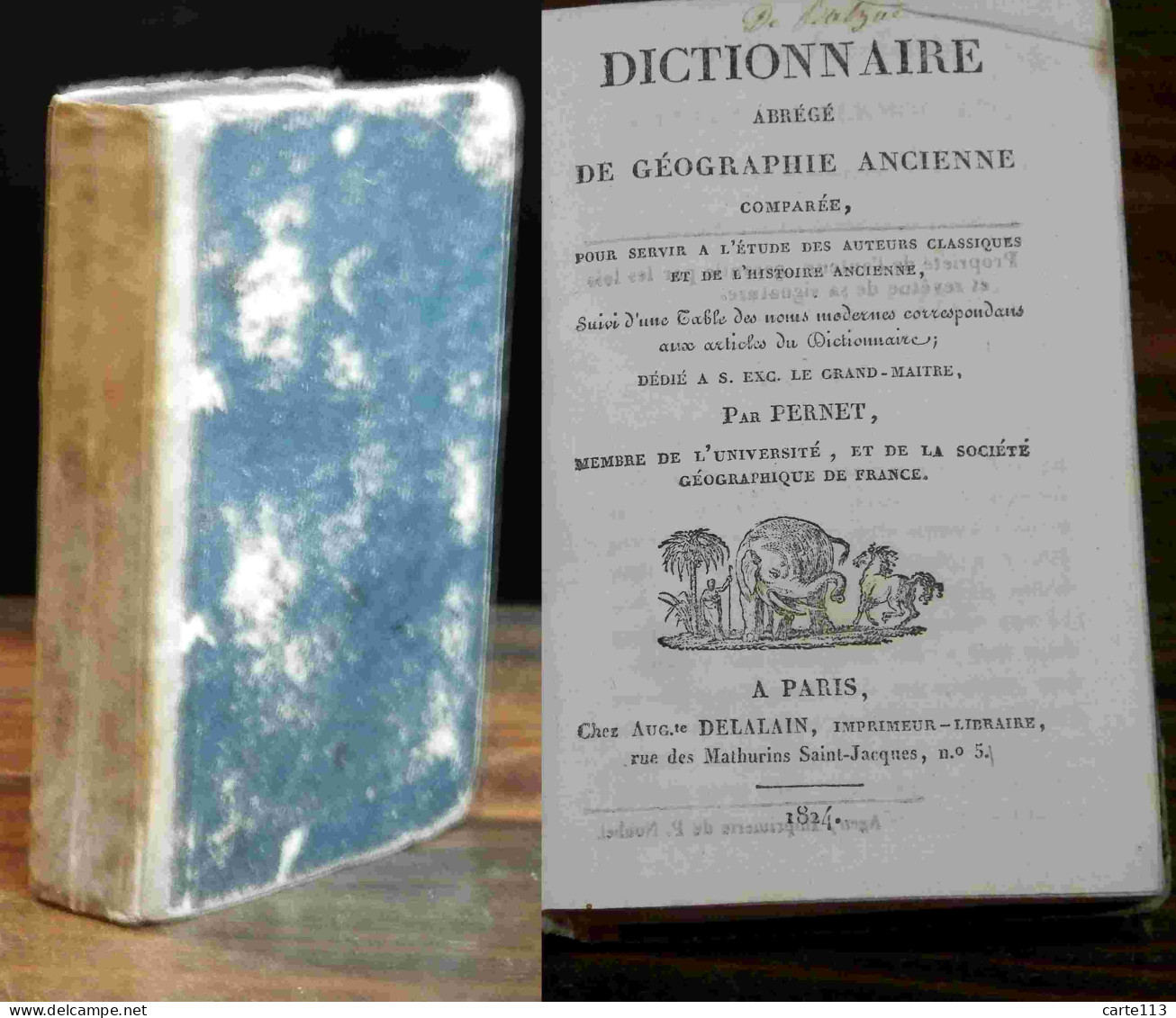 PERNET Jean - DICTIONNAIRE ABREGE DE GEOGRAPHIE ANCIENNE COMPAREE - 1801-1900