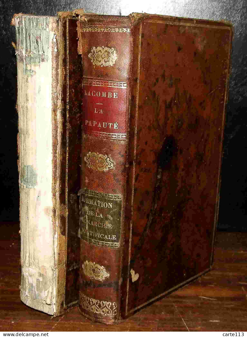 LACOMBE Francis - HISTOIRE DE LA PAPAUTE - DEUX VOLUMES - 1801-1900